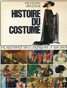 Histoire du costume en Occident, de l'Antiquité à nos jours.