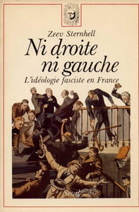 Ni droite, ni gauche. L'idéologie fasciste en France.