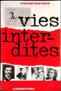 Vies interdites. par BORWICZ (Michel).