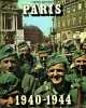 Paris 1940-1944.. BOURGET (Pierre).