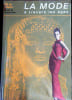 La Mode &agrave; travers les &acirc;ges. 5.000 ans d'&eacute;l&eacute;gance, de l'antiquit&eacute; &eacute;gyptienne &agrave; nos jours.. CONTINI (Mila).