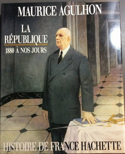 La République de Jules Ferry à François Mitterrand, 1880 à nos jours.