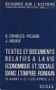 Textes et documents relatifs à la vie économique et sociale dans l'Empire Romain, 31 av. J.-C - 225 après. J.-C.. CHARLES-PICARD (Gilbert) et Jean ...