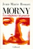 Morny, un voluptueux au pouvoir.. ROUART (Jean-Marie).