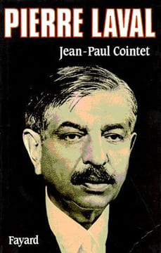 Pierre Laval.. COINTET (Jean-Paul).