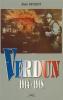 Verdun 1914-1918.. DENIZOT (Alain).