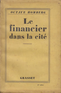 Le Financier dans la cité.. HOMBERG (Octave).