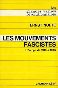Les Mouvements fascistes. L'Europe de 1919 à 1945.