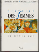 Histoire des femmes en Occident. 2. Le Moyen Age. Sous la direction de Christiane Klapisch-Zuber. par DUBY (Georges) et Michelle PERROT (dir.).