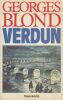 Verdun.. BLOND (Georges).