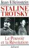 Staline-Trotsky. Le Pouvoir et la Révolution.. ELLEINSTEIN (Jean).