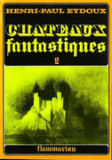 Châteaux fantastiques. par EYDOUX (Henri-Paul). - Image 3