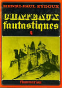 Châteaux fantastiques. par EYDOUX (Henri-Paul). - Image 5