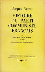 Histoire du Parti communiste français.