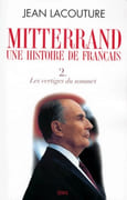 Mitterrand. Une histoire de Français. par LACOUTURE (Jean). - Image 2