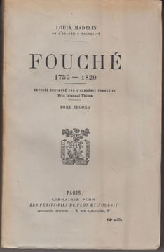 Fouché 1759-1820.. MADELIN (Louis).