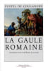 La Gaule romaine, revue et compl&eacute;t&eacute;e sur le manuscrit et d'apr&egrave;s les notes de l'auteur par Camille Jullian.. FUSTEL de COULANGES (Numa Denis).