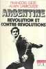 Argentine, révolution et contre-révolutions.. GEZE (François) et Alain LABROUSSE.