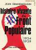 Histoire vivante du Front populaire, 1934-1939.. GRANDMOUGIN (Jean).
