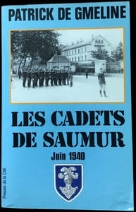 Les Cadets de Saumur. Juin 1940.