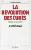 La Révolution des curés. Paris 1588-1594.. LEBIGRE (Arlette).