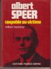 Albert Speer, victime ou coupable ?. HAMSHER (William).