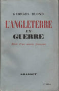 L'Angleterre en guerre. Récit d'un marin français. par BLOND (Georges).