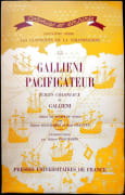 Galliéni pacificateur. Écrits coloniaux de Galliéni. Choix de textes et notes par Hubert Deschamps et Paul Chauvet. par GALLIÉNI (Joseph).