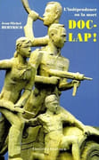 Doc-Lap ! (L'indépendance ou la mort !). Choses vues en Indochine. par HERTRICH (Jean-Michel).