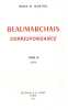 Correspondance. Edit&eacute;e par Brian N. Morton et Donald C. Spinelli.. BEAUMARCHAIS (Pierre-Augustin Caron de).
