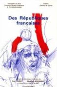 Des Républiques françaises. par ISOART (Paul) et Christian BIDEGARAY (dir.).