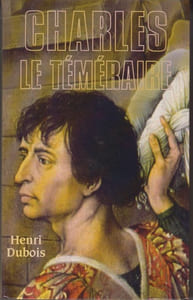 Charles le Téméraire.