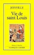 Vie de Saint-Louis. Texte établi, traduit, présenté et annoté avec variantes par Jacques Monfrin. par JOINVILLE (Jean de).