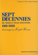 Sept décennies de relations franco-allemandes 1918-1988: Hommage à Joseph Rovan. par KREBS (Gilbert)(dir.).