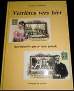 Verrières vers hier. Rétrospective par la carte postale. par JACQUEMIN (Jean-Marie). - Image 1