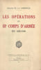 Les op&eacute;rations du IIIe Corps d’arm&eacute;e en 1939-1940.. LA LAURENCIE (G&eacute;n&eacute;ral L&eacute;on Fornel de).