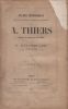 Etudes historiques sur la vie privée, politique et littéraire de M. A. Thiers. (Histoire de quinze ans, 1830-1846).. LAYA (Alexandre).