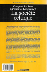 La Société celtique dans l'idéologie trifonctionnelle et la tradition religieuse indo-européennes.