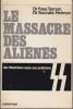 Le Massacre des aliénés. Des théoriciens nazis aux praticiens SS.. TERNON (Dr. Yves) et Dr. Socrate HELMAN.