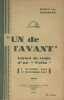 “Un de l'avant”. Carnet de route d'un “Poilu”, 9 octobre 1914 - 27 novembre 1917.. LEFEBVRE (Gaston).