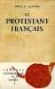 Le Protestant français.. LÉONARD (Emile G.).