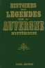 Histoires et légendes de l'Auvergne mystérieuse.. AMARGIER (Louis).