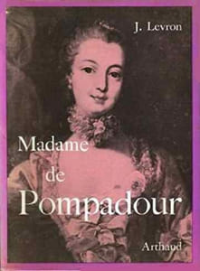 Secrète Madame de Pompadour.