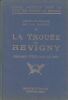 Champs de bataille de la Marne (1914). III. La trouée de Revigny. Châlons, Vitry-le-François, Bar-le-Duc.. Guide illustré Michelin.