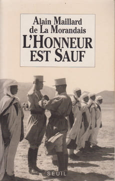 L'Honneur est sauf. Prêtre, officier en Algérie.. MAILLARD de LA MORANDAIS (Alain).
