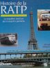 Histoire de la RATP. La singulière aventure des transports parisiens.. MARGAIRAZ (Michel).