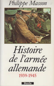 Histoire de l'armée allemande, 1939-1945.