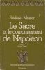 Le Sacre et le couronnement de Napoléon.. MASSON (Frédéric).