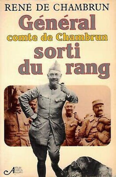 Général comte de Chambrun, sorti du rang.. CHAMBRUN (René de).