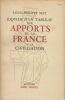 Esquisse d'un tableau des apports de la France à la civilisation.. MAY (Louis-Philippe).